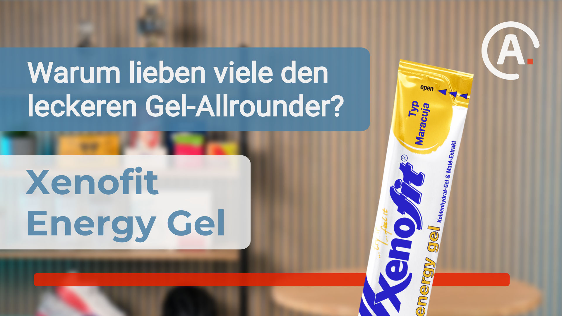 Xenofit Energy Gel Produktvorstellung | Kompakt, kraftvoll und preislich attraktiv